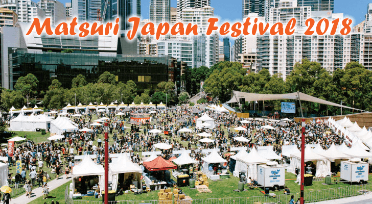 Matsuri Japan Festival 2018